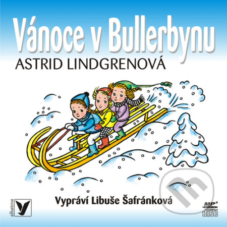 Audiokniha: Vánoce v Bullerbynu (Astrid Lindgrenová). SewandSo, 2015 Audiokniha: Vánoce v Bullerbynu (Astrid Lindgrenová). SewandSo, 2015