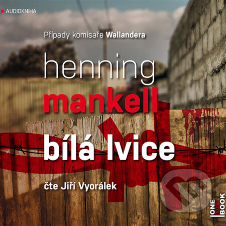 Audiokniha: Bílá lvice (Henning Mankell). OneHotBook, 2015 Audiokniha: Bílá lvice (Henning Mankell). OneHotBook, 2015