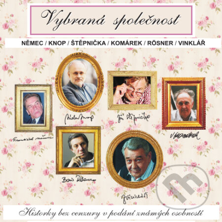 Audiokniha: Vybraná společnost - Hvězdy vyprávějí (Rôzni Autori). Kanopa, 2015 Audiokniha: Vybraná společnost - Hvězdy vyprávějí (Rôzni Autori). Kanopa, 2015