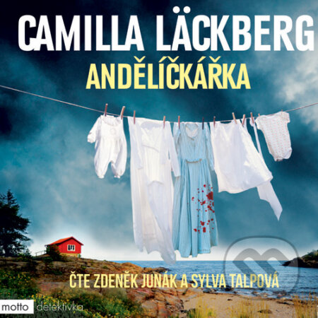 Audiokniha: Andělíčkářka (Camilla Läckbergová). Motto, 2015 Audiokniha: Andělíčkářka (Camilla Läckbergová). Motto, 2015