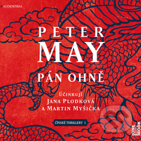 Audiokniha: Pán ohně (Peter May). OneHotBook, 2015 Audiokniha: Pán ohně (Peter May). OneHotBook, 2015