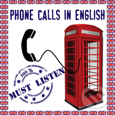 Audiokniha: Phone Calls in English (Elise Colle). NL, 2015 Audiokniha: Phone Calls in English (Elise Colle). NL, 2015