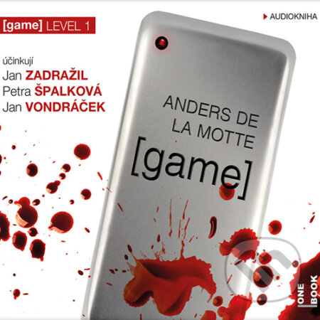 Audiokniha: GAME (Anders de la Motte). OneHotBook, 2015 Audiokniha: GAME (Anders de la Motte). OneHotBook, 2015