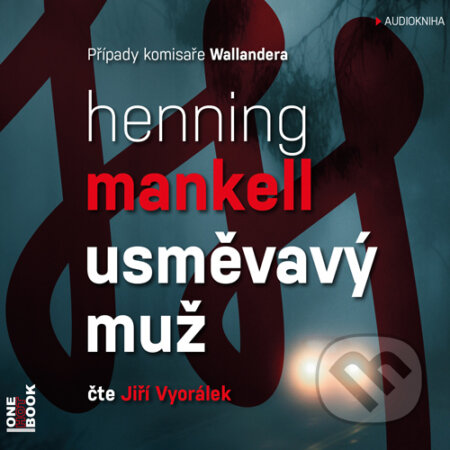 Usměvavý muž - Henning Mankell, OneHotBook, 2015