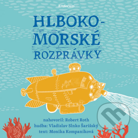 Audiokniha: Hlbokomorské rozprávky (Monika Kompaníková), 2015 Audiokniha: Hlbokomorské rozprávky (Monika Kompaníková), 2015
