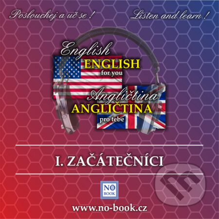 Audiokniha: Angličtina pro tebe 1 - začátečníci (Richard Ludvík). Richard Ludvík, 2015 Audiokniha: Angličtina pro tebe 1 - začátečníci (Richard Ludvík). Richard Ludvík, 2015