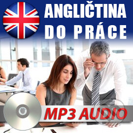 Audiokniha: Angličtina do práce (Rôzni Autori). Poslechová angličtina, 2015 Audiokniha: Angličtina do práce (Rôzni Autori). Poslechová angličtina, 2015