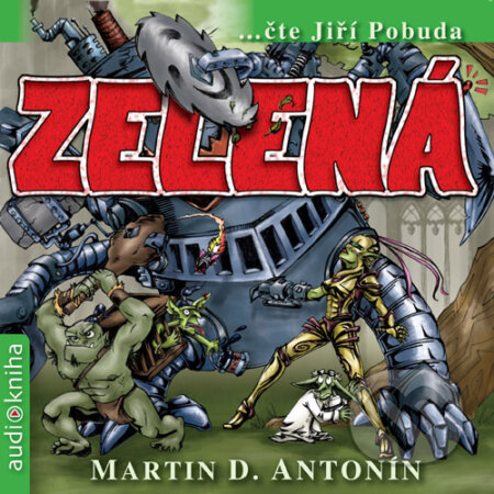 Audiokniha: Zelená (Martin Darion Antonín). Straky na vrbě, 2015 Audiokniha: Zelená (Martin Darion Antonín). Straky na vrbě, 2015