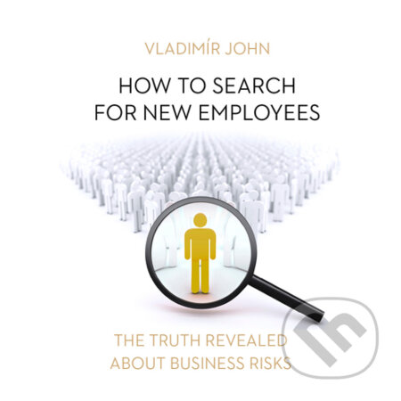 How to search for new employee (EN) - Vladimír John, Meriglobe Advisory House, 2016