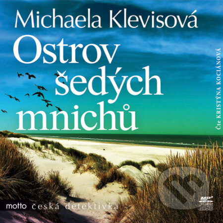 Audiokniha: Ostrov šedých mnichů (Michaela Klevisová). Motto, 2016 Audiokniha: Ostrov šedých mnichů (Michaela Klevisová). Motto, 2016