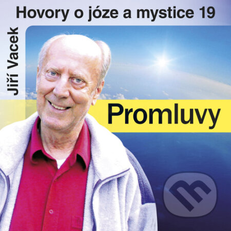 Audiokniha: Hovory o józe a mystice 19 (Jiří Vacek). Jiří Krutina, 2016 Audiokniha: Hovory o józe a mystice 19 (Jiří Vacek). Jiří Krutina, 2016