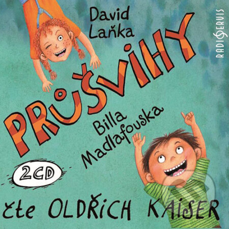Audiokniha: Průšvihy Billa Madlafouska (David Laňka). Radioservis, 2016 Audiokniha: Průšvihy Billa Madlafouska (David Laňka). Radioservis, 2016