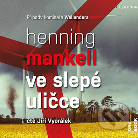 Audiokniha: Ve slepé uličce (Henning Mankell). OneHotBook, 2016 Audiokniha: Ve slepé uličce (Henning Mankell). OneHotBook, 2016