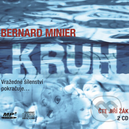 Audiokniha: Kruh (Bernard Minier). XYZ, 2016 Audiokniha: Kruh (Bernard Minier). XYZ, 2016