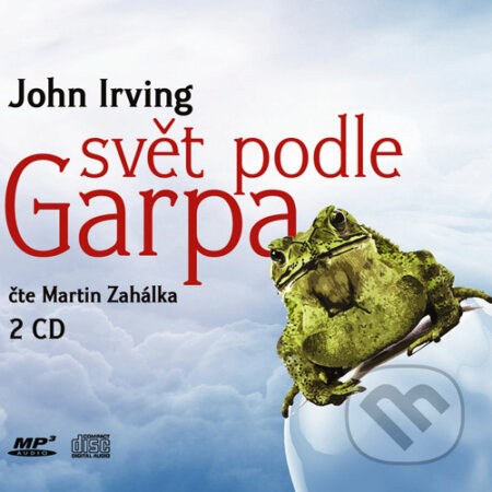Audiokniha: Svět podle Garpa (John Irving). XYZ, 2016 Audiokniha: Svět podle Garpa (John Irving). XYZ, 2016