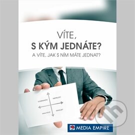 Audiokniha: Víte, s kým jednáte? A víte, jak s ním máte jednat? (Mike Bechtle). Mediaempire, 2016 Audiokniha: Víte, s kým jednáte? A víte, jak s ním máte jednat? (Mike Bechtle). Mediaempire, 2016