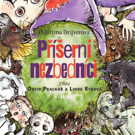 Audiokniha: Příšerní nezbedníci (Martina Drijverová). SewandSo, 2016 Audiokniha: Příšerní nezbedníci (Martina Drijverová). SewandSo, 2016