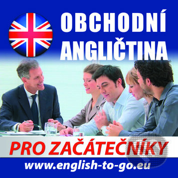 Audiokniha: Obchodní angličtina pro začátečníky (Rôzni Autori). Poslechová angličtina, 2016 Audiokniha: Obchodní angličtina pro začátečníky (Rôzni Autori). Poslechová angličtina, 2016