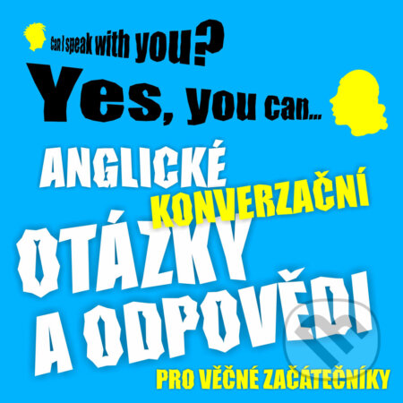 Audiokniha: Anglické konverzac?ní otázky a odpove?di pro ve?c?né zac?átec?níky (Richard Ludvík). Richard Ludvík, 2016 Audiokniha: Anglické konverzac?ní otázky a odpove?di pro ve?c?né zac?átec?níky (Richard Ludvík). Richard Ludvík, 2016