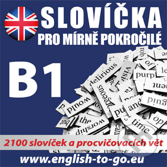 Audiokniha: Angličtina - slovíčka pro mírně pokročilé B1 (Rôzni Autori). Poslechová angličtina, 2016 Audiokniha: Angličtina - slovíčka pro mírně pokročilé B1 (Rôzni Autori). Poslechová angličtina, 2016