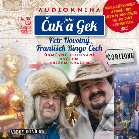 Audiokniha: Jako Čuk a Gek (František Ringo Čech a Petr Novotný). Země pohádek, 2016 Audiokniha: Jako Čuk a Gek (František Ringo Čech a Petr Novotný). Země pohádek, 2016