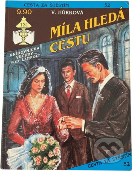 Kniha: Míla hledá cestu (Jaroslava Dvorská a V. Hůrková). Ivo Železný, 1992 Kniha: Míla hledá cestu (Jaroslava Dvorská a V. Hůrková). Ivo Železný, 1992