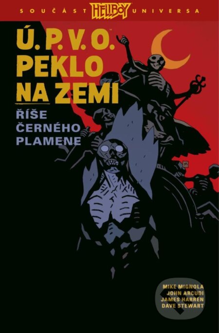 Kniha: Ú.P.V.O. Peklo na zemi 9 (John Arcudi a Mike Mignola). Comics centrum, 2024 Kniha: Ú.P.V.O. Peklo na zemi 9 (John Arcudi a Mike Mignola). Comics centrum, 2024