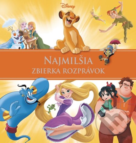 Kniha: Disney: Najmilšia zbierka rozprávok (Alicanto). Alicanto, 2024 Kniha: Disney: Najmilšia zbierka rozprávok (Alicanto). Alicanto, 2024