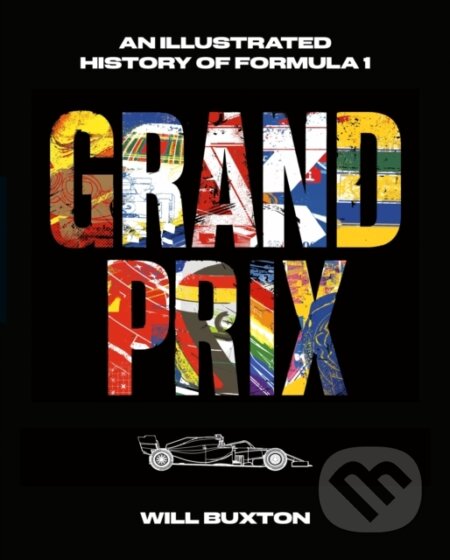 Kniha: Grand Prix (Will Buxton). Viking, 2024 Kniha: Grand Prix (Will Buxton). Viking, 2024