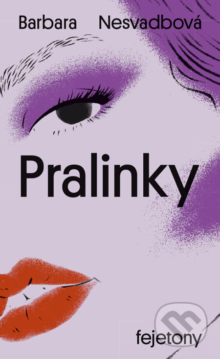 E-kniha: Pralinky (Barbara Nesvadbová). Ikar CZ, 2024 E-kniha: Pralinky (Barbara Nesvadbová). Ikar CZ, 2024