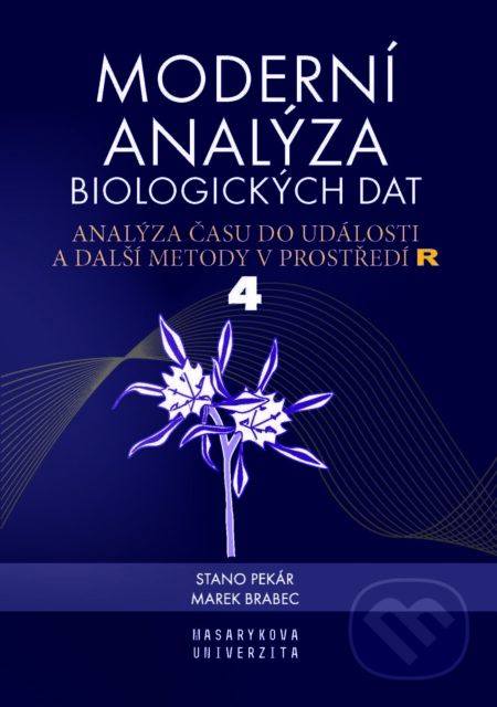 E-kniha: Analýza času do události a další metody v prostředí R (Marek Brabec a Stanislav Pekár). Muni Press, 2024 E-kniha: Analýza času do události a další metody v prostředí R (Marek Brabec a Stanislav Pekár). Muni Press, 2024