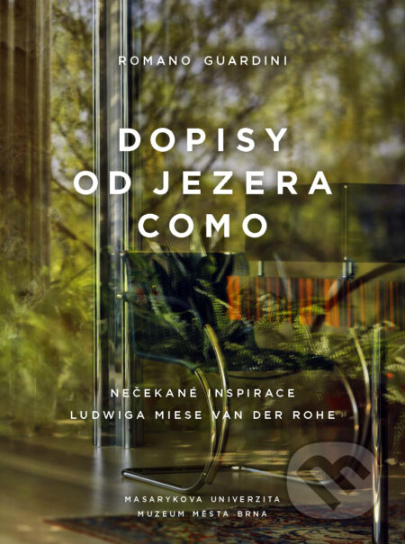 E-kniha: Dopisy od jezera Como (Romano Guardini). Muni Press, 2024 E-kniha: Dopisy od jezera Como (Romano Guardini). Muni Press, 2024