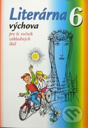 Kniha: Literárna výchova 6 (Daniela Petríková). Združenie Educo, 2024 Kniha: Literárna výchova 6 (Daniela Petríková). Združenie Educo, 2024