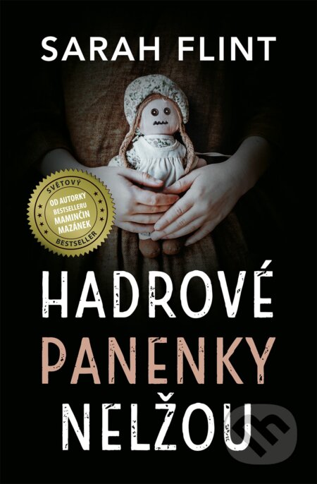 Kniha: Hadrové panenky nelžou (Sarah Flint). Edice knihy Omega, 2024 Kniha: Hadrové panenky nelžou (Sarah Flint). Edice knihy Omega, 2024