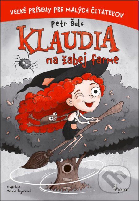 Kniha: Klaudia na žabej farme (Petr Šulc). Pierot, 2024 Kniha: Klaudia na žabej farme (Petr Šulc). Pierot, 2024