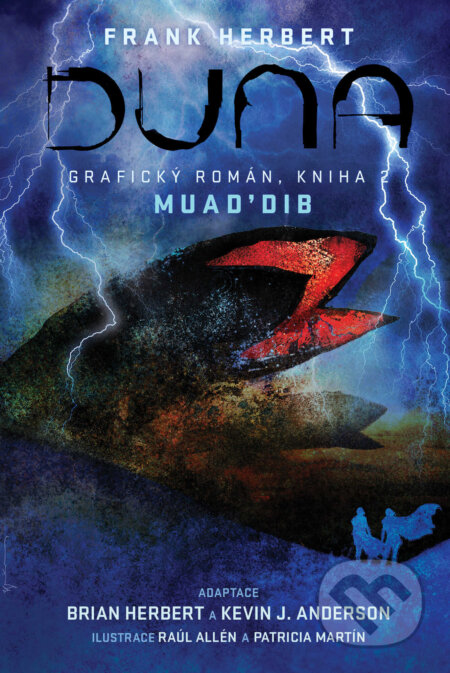 Kniha: Duna: kniha 2 Muad'dib (grafický román) (Brian Herbert, Frank Herbert a Kevin J. Anderson). Gate, 2024 Kniha: Duna: kniha 2 Muad'dib (grafický román) (Brian Herbert, Frank Herbert a Kevin J. Anderson). Gate, 2024