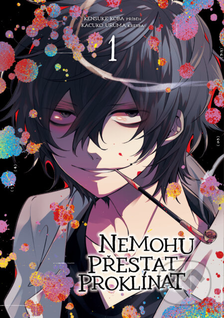 Kniha: Nemohu přestat proklínat (Kensuke Kuba). Gate, 2024 Kniha: Nemohu přestat proklínat (Kensuke Kuba). Gate, 2024