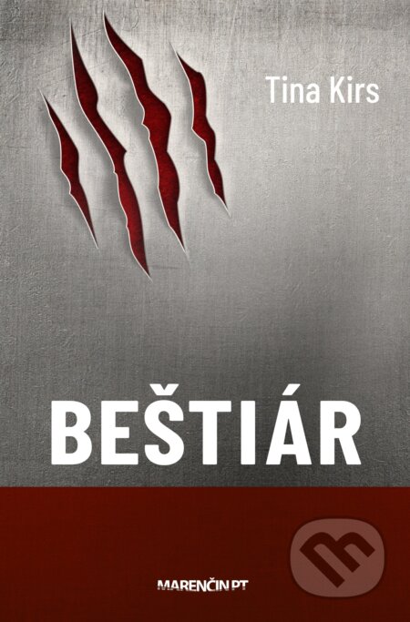 Kniha: Beštiár (Tina Kirs). Marenčin PT, 2024 Kniha: Beštiár (Tina Kirs). Marenčin PT, 2024