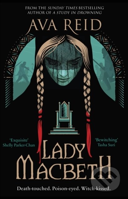 Kniha: Lady Macbeth (Ava Reid). Del Rey, 2024 Kniha: Lady Macbeth (Ava Reid). Del Rey, 2024