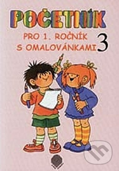 Kniha: Početník pro 1. ročník ZŠ - 3.díl s omalovánkami (učíme se číslice 8, 9, 10) (Eliška Svašková). Pansofia, 1993 Kniha: Početník pro 1. ročník ZŠ - 3.díl s omalovánkami (učíme se číslice 8, 9, 10) (Eliška Svašková). Pansofia, 1993