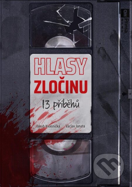 Kniha: Hlasy zločinu (Jakub Kvasnička a Václav Janata). Universum, 2024 Kniha: Hlasy zločinu (Jakub Kvasnička a Václav Janata). Universum, 2024