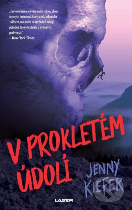 Kniha: V prokletém údolí (Jenny Kiefer). Laser books, 2024 Kniha: V prokletém údolí (Jenny Kiefer). Laser books, 2024