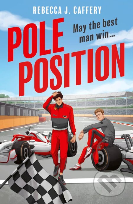 Kniha: Pole Position (Rebecca J. Caffery). One More Chapter, 2024 Kniha: Pole Position (Rebecca J. Caffery). One More Chapter, 2024