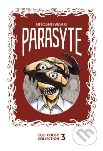 Kniha: Parasyte 3 (Hitoshi Iwaaki). Kodansha Comics, 2023 Kniha: Parasyte 3 (Hitoshi Iwaaki). Kodansha Comics, 2023
