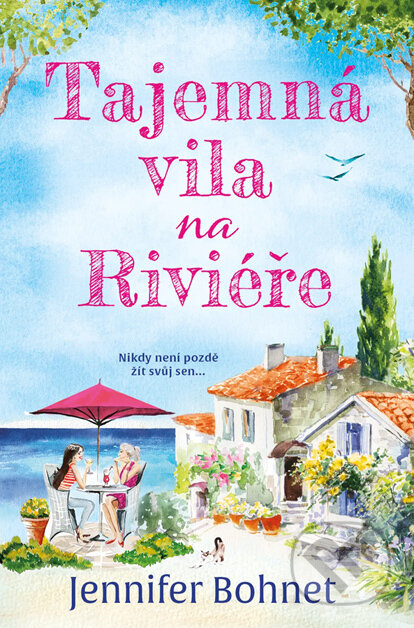 E-kniha: Tajemná vila na Riviéře (Jennifer Bohnet). Red, 2024 E-kniha: Tajemná vila na Riviéře (Jennifer Bohnet). Red, 2024