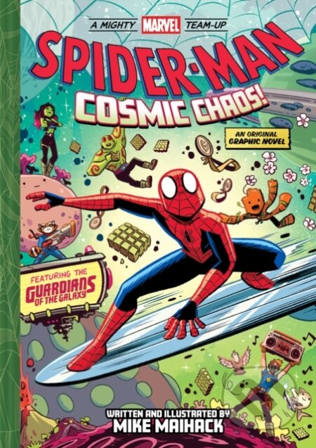 Kniha: Spider-Man: Cosmic Chaos! (Mike Maihack). Amulet Books, 2024 Kniha: Spider-Man: Cosmic Chaos! (Mike Maihack). Amulet Books, 2024