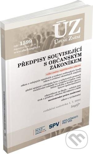 Kniha: Úplné Znění 1599 Předpisy související s občanským zákoníkem (Sagit). Sagit, 2024 Kniha: Úplné Znění 1599 Předpisy související s občanským zákoníkem (Sagit). Sagit, 2024