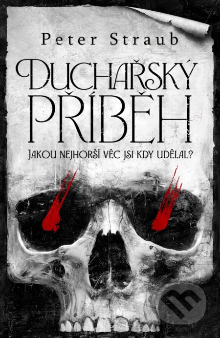 Kniha: Duchařský příběh (Peter Straub). Fobos, 2024 Kniha: Duchařský příběh (Peter Straub). Fobos, 2024