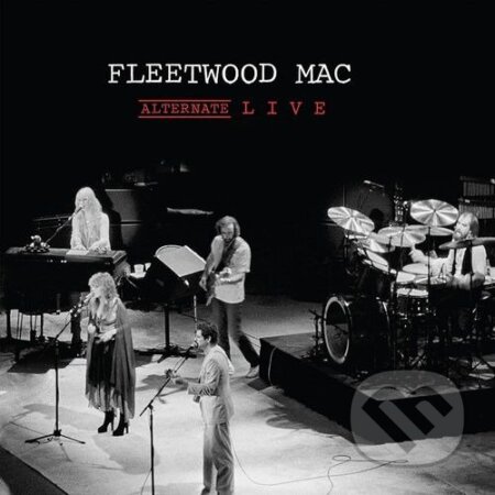 Hudobné CD: Fleetwood Mac · Alternate Live LP (Hudobné albumy). Hudobné albumy, 2024 Hudobné CD: Fleetwood Mac · Alternate Live LP (Hudobné albumy). Hudobné albumy, 2024