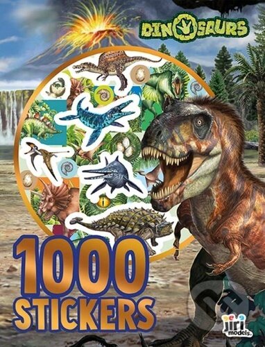 Kniha: 1000 samolepek v sešitu: Dinosauři (Jiří Models). Jiří Models, 2024 Kniha: 1000 samolepek v sešitu: Dinosauři (Jiří Models). Jiří Models, 2024